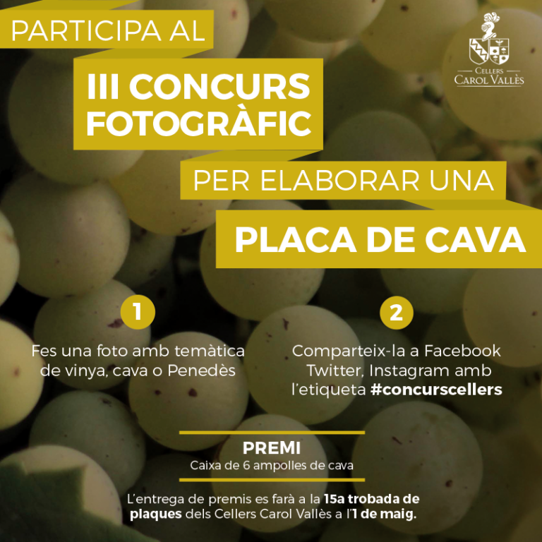 Participa al III Concurs Fotogràfic per elaborar una placa de cava